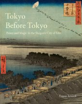 book Tokyo Before Tokyo