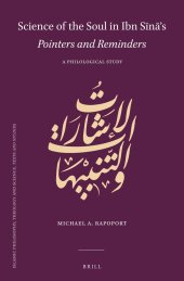 book Science of the Soul in Ibn Sīnā's Pointers and Reminders: A Philological Study