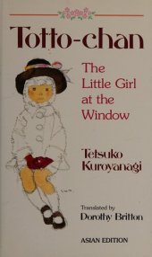 book Totto-chan: The Little Girl at the Window