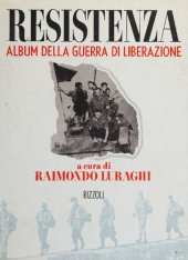 book Resistenza. Album della guerra di liberazione