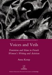 book Voices and Veils: Feminism and Islam in French Women's Writing and Activism