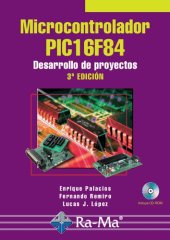 book Microcontrolador PIC16F84 - Desarrollo de Proyectos, 3. Ed. (Spanish Edition)