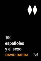 book 100 españoles y el sexo