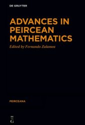 book Advances in Peircean Mathematics: The Colombian School