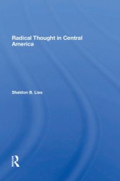 book Radical Thought In Central America