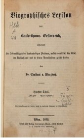 book Biographisches Lexikon des Kaiserthums Oesterreich : enthaltend die Lebensskizzen der denkwürdigen Personen, welche 1750 bis 1850 im Kaiserstaate und in seinen Kronländern gelebt haben / Füger - Gsellhofer