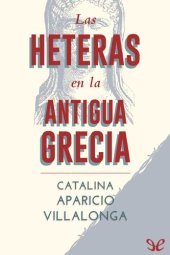 book Las heteras en la Antigua Grecia