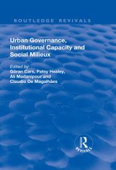 book Urban Governance, Institutional Capacity and Social Milieux