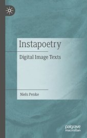 book Instapoetry: Digital Image Texts