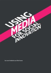 book Using Media for Social Innovation