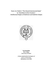 book From J.G. Fichte's "The Closed Commercial State" to "Socialism in One Country": Intellectual Origins of Stalinism and Stalinist Utopia