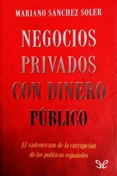 book Negocios privados con dinero público