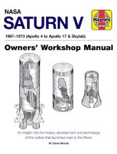 book NASA Saturn V 1967-1973 (Apollo 4 to Apollo 17 & Skylab)