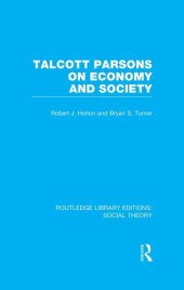 book Talcott Parsons on Economy and Society (RLE Social Theory)