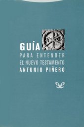 book Guía para entender el Nuevo Testamento