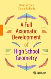 book A Full Axiomatic Development of High School Geometry