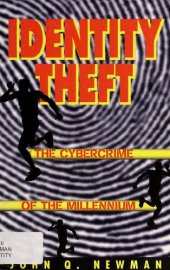 book Identity Theft: The Cybercrime of the Millennium