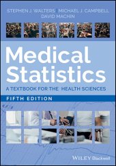 book Medical Statistics: A Textbook for the Health Sciences