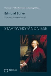 book Edmund Burke: Vater Des Konservatismus? (Staatsverstandnisse) (German Edition)