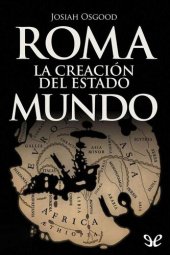 book Roma. La creación del Estado mundo