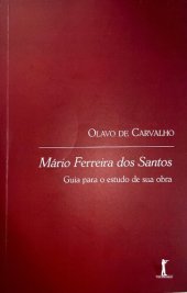 book Mário Ferreira dos Santos: Guia para o estudo de sua obra