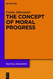 book The Concept of Moral Progress