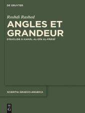 book Angles et Grandeur: D'Euclide à Kamal al-Din al-Farisi