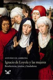 book Ignacio de Loyola y las mujeres