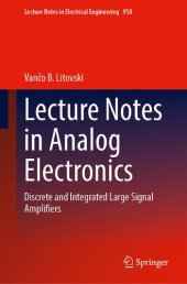 book Lecture Notes in Analog Electronics. Discrete and Integrated Large Signal Amplifiers