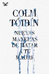 book Nuevas maneras de matar a tu madre