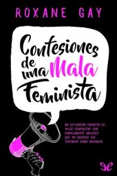 book Confesiones de una mala feminista