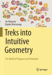 book Treks into Intuitive Geometry: The World of Polygons and Polyhedra