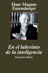 book En el laberinto de la inteligencia: guía para idiotas