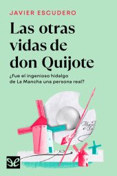 book Las otras vidas de don Quijote