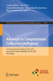 book Advances in Computational Collective Intelligence. 14th International Conference, ICCCI 2022 Hammamet, Tunisia, September 28–30, 2022 Proceedings