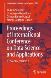 book Proceedings of International Conference on Data Science and Applications: ICDSA 2022, Volume 1