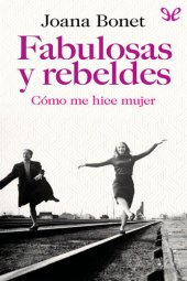 book Fabulosas y rebeldes