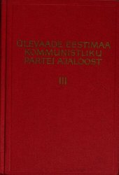 book Ülevaade Eestimaa Kommunistliku Partei ajaloost