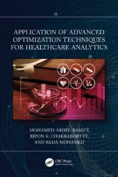 book Application of Advanced Optimization Techniques for Healthcare Analytics