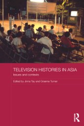 book Television Histories in Asia: Issues and Contexts