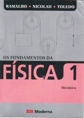 book Os Fundamentos da Física 1 - Mecânica