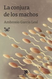 book La conjura de los machos