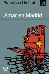 book Amar en Madrid