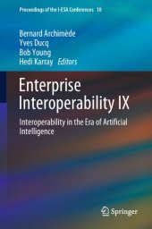 book Enterprise Interoperability IX: Interoperability in the Era of Artificial Intelligence