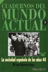 book La sociedad española de los años 40