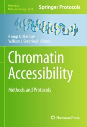 book Chromatin Accessibility: Methods and Protocols