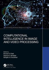 book Computational Intelligence in Image and Video Processing