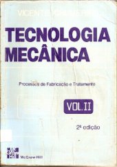 book Tecnologia Mecânica Vol. II - Processos de Fabricação e Tratamento