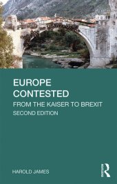 book Europe Contested: From the Kaiser to Brexit