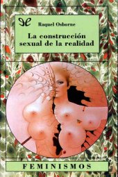 book La construcción sexual de la realidad: Un debate en la sociología contemporánea de la mujer